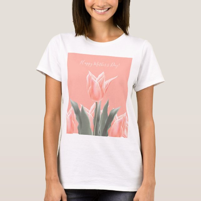 Happy Mother's Day! Stylish Peach Tulips Flowers T-Shirt (Front)