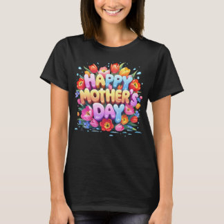 Happy Mother's Day T-Shirt