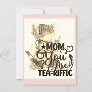 Happy Mothers Day Tea Loving Mum Funny Pun Postcard