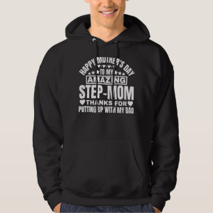 Happy Mother's Day To My Amazing Step Mum Hoodie