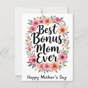 Happy Mothers Day to the Best Bonus Mum Floral Postcard