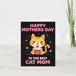 Happy Mothers Day To The Best Cat Mum Card