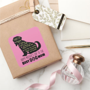 Happy Mother's Day To The Best Dog Mum Square Sticker