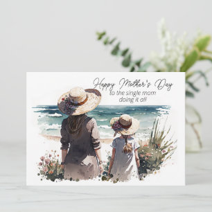 Happy Mother's Day to the Single Mum Card