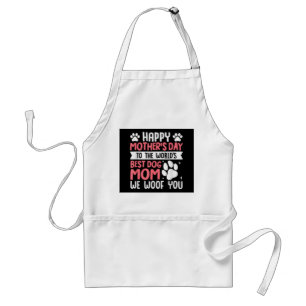 Happy Mother's Day To The World Best Dog Mum Standard Apron