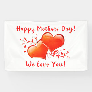 Happy Mothers Day We Love You Orange Hearts Design Banner