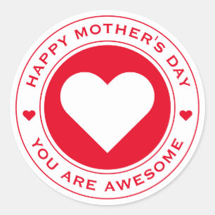 Happy Mother's Day White Red Heart Chic Fun Unique Classic Round Sticker