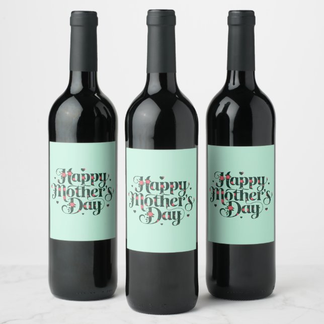 Happy Mothers Day Wine Label (Bottles)