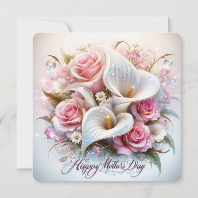 Happy Mothers Day with Calla Lilies and Roses Holiday Card (Front)