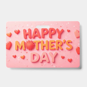 Happy Mother's Day with Hearts ID Badge