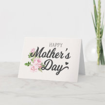 Happy Mother's Day with Pink Roses | Greeting Card