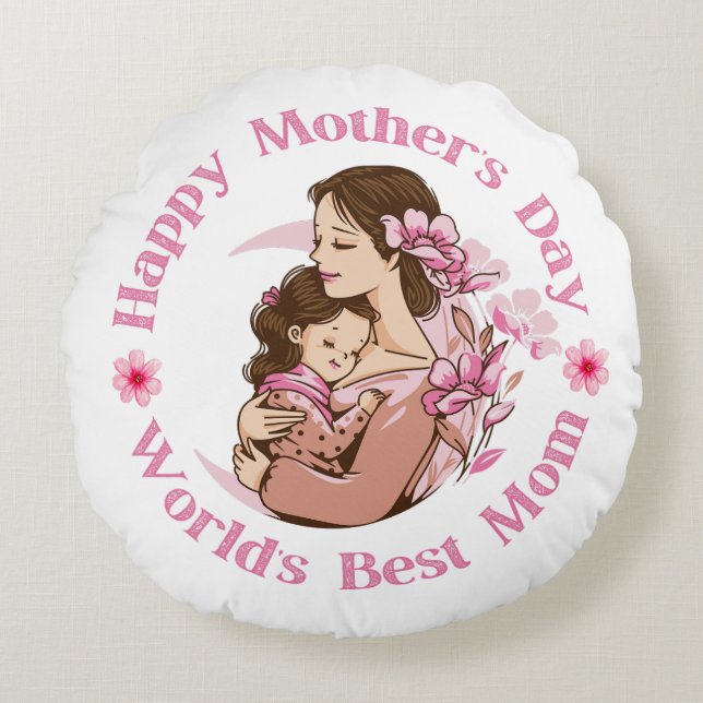 happy mothers day , worlds best mum, pink modern  round cushion (Front)