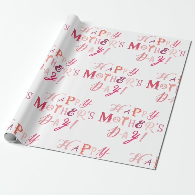HAPPY MOTHER'S DAY WRAPPING PAPER (Unrolled)