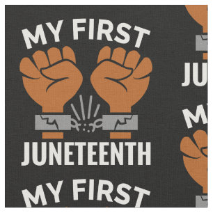 happy my first juneteenth white fabric