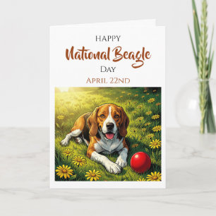 Happy National Beagle Day   April 22nd Card
