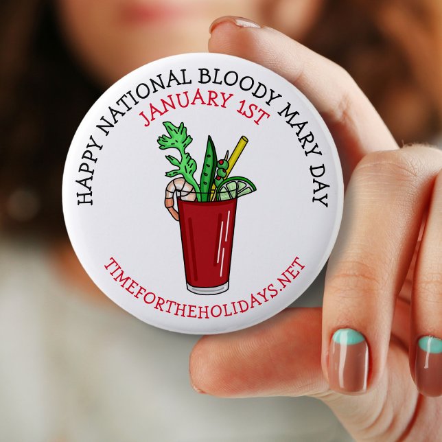 Happy National Bloody Mary Day January   6 Cm Round Badge (Creator Uploaded)