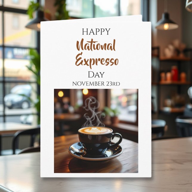 Happy National Expresso Day | Nov 23rd Card (Creator Uploaded)