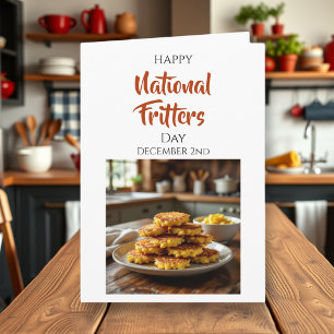 Happy National Fritters Day December 2nd Card