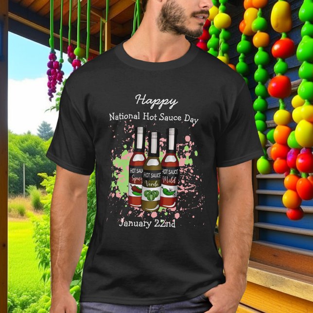 Happy National Hot Sauce Day | January 22nd T-Shirt (Creator Uploaded)