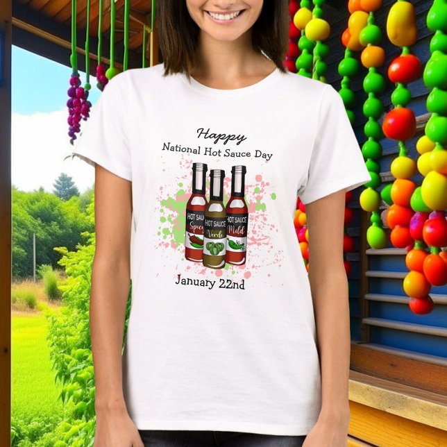Happy National Hot Sauce Day | January 22nd T-Shirt (Creator Uploaded)