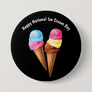 Happy National Ice Cream  Day 7.5 Cm Round Badge