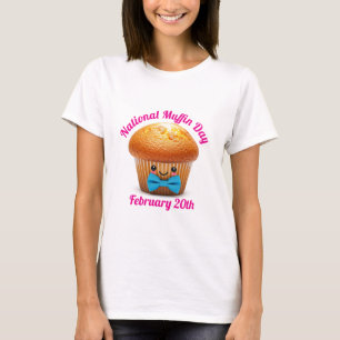 Happy National Muffin Day T-Shirt