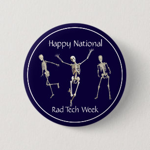 Happy National Rad Tech Week 6 Cm Round Badge