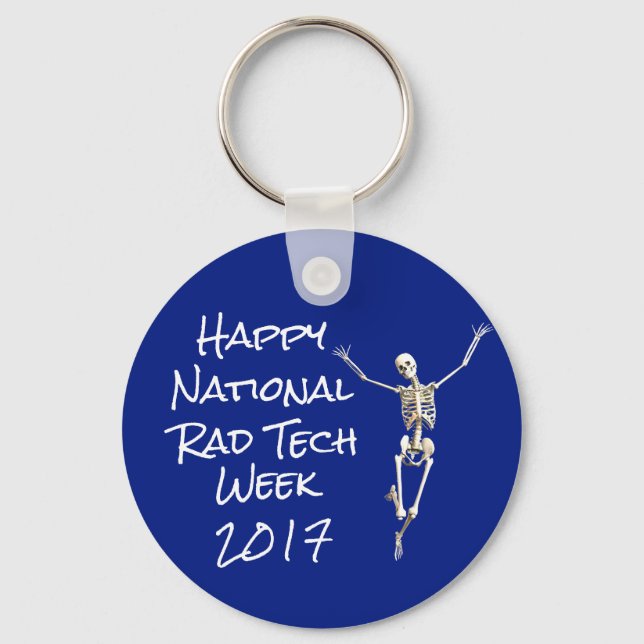"Happy National Rad Tech Week" with Skeleton Key Ring (Front)