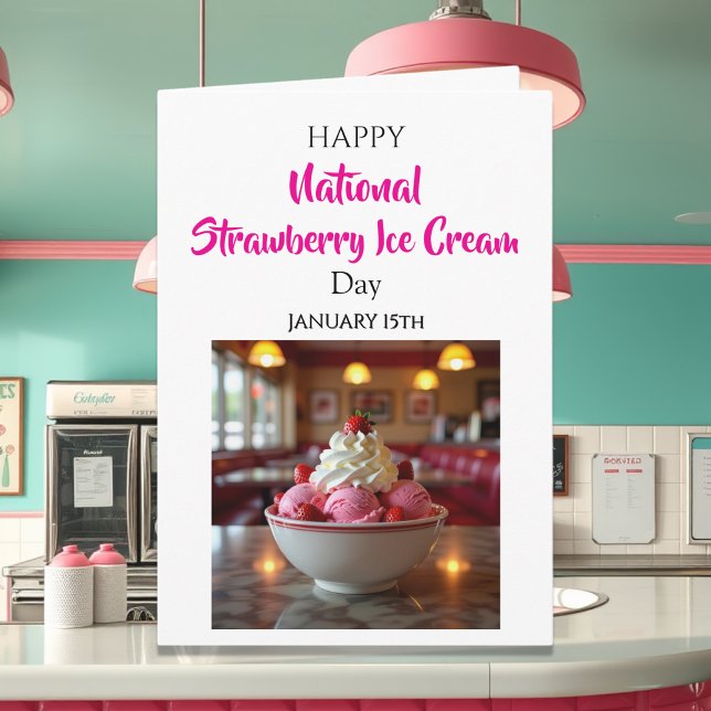 Happy National Strawberry Ice Cream Day | Jan 15th Card (Creator Uploaded)