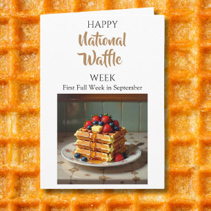 Happy National Waffle Week Card