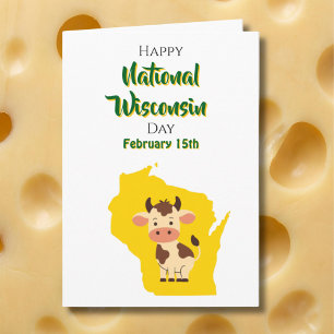 Happy National Wisconsin Day! February 15th Card