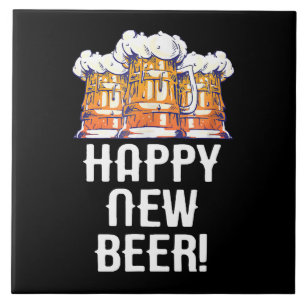 HAPPY NEW BEER! New Year's Eve Party Drinking Ceramic Tile