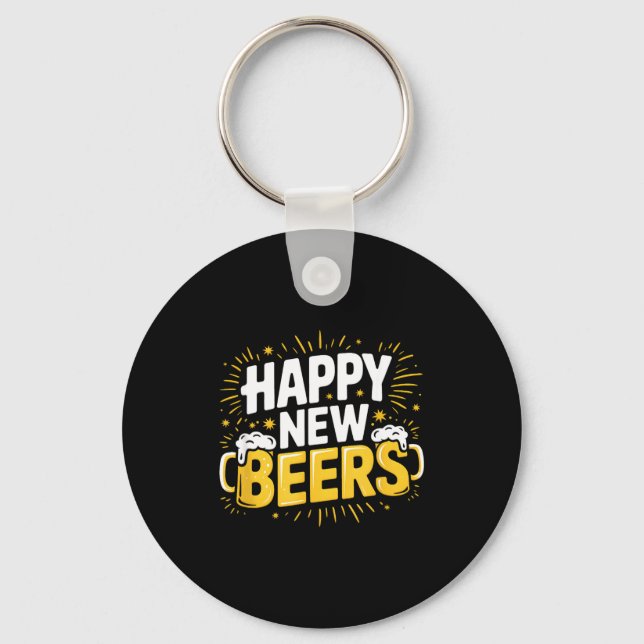 Happy New Beers New Year Nye Party Funny New Years Key Ring (Front)