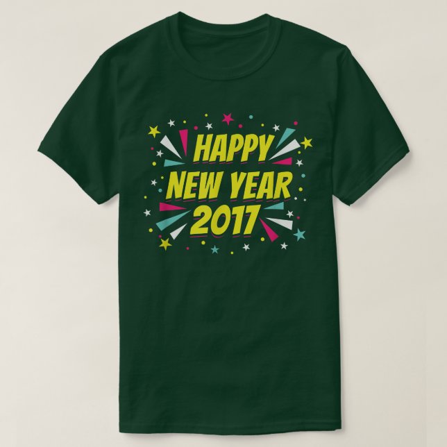 Happy New Year 2017 Shirt (Design Front)