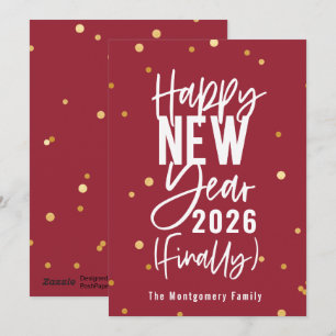 Happy New Year 2022 Finally Holiday Card