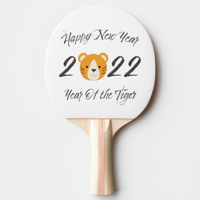 Happy New Year 2022 Year of the Tiger Ping Pong Pa Ping Pong Paddle (Front)