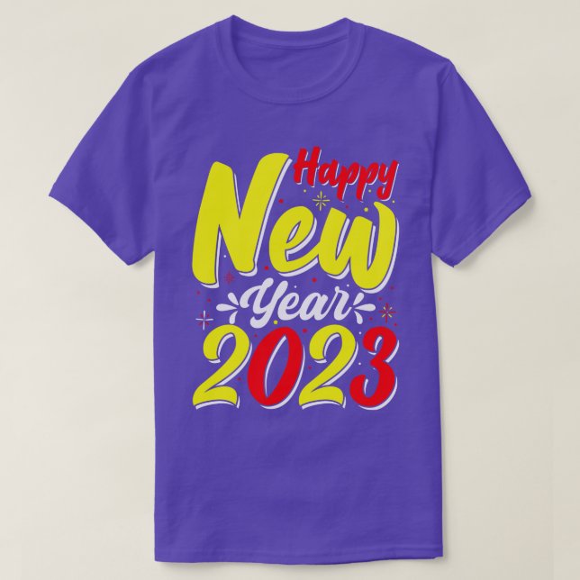 Happy New Year 2023 2 T-Shirt (Design Front)