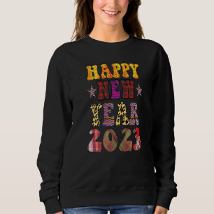 Happy New Year 2023 Sweatshirt