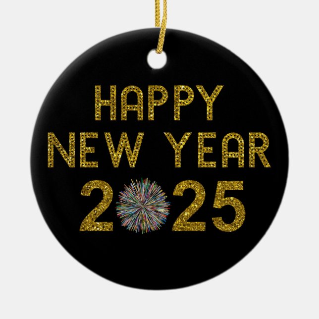 Happy New Year 2025 Ceramic Ornament (Front)