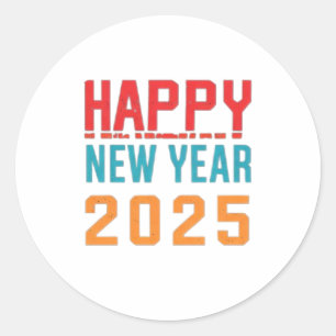 Happy New Year 2025 Classic Round Sticker