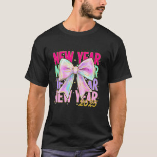 Happy New Year 2025 Coquette Bow New Years Eve Par T-Shirt