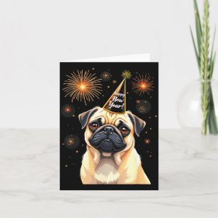 Happy New Year 2025 Eve Firework Dog Funny Pug Dog Card