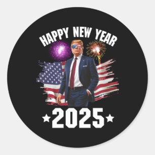 Happy New Year 2025 – Funny Trump Gifts For Men Classic Round Sticker