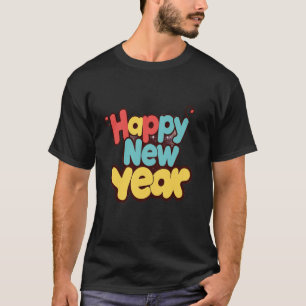 Happy New Year 2025 New Years Eve T-Shirt