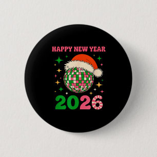 Happy New Year 2026-2026 - Disco Ball 6 Cm Round Badge
