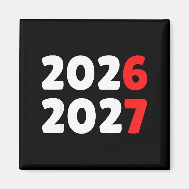 Happy New Year 2026 2027 Funny Six Seven 67 Meme C Magnet (Front)