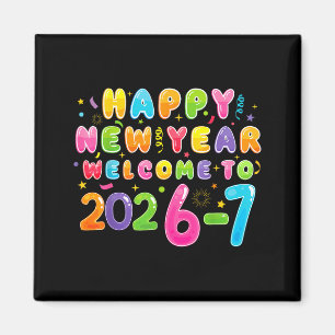Happy New Year 2026-7 Funny 67 New Year 67 New Yea Magnet