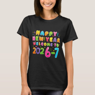 Happy New Year 2026-7 Funny 67 New Year 67 New Yea T-Shirt