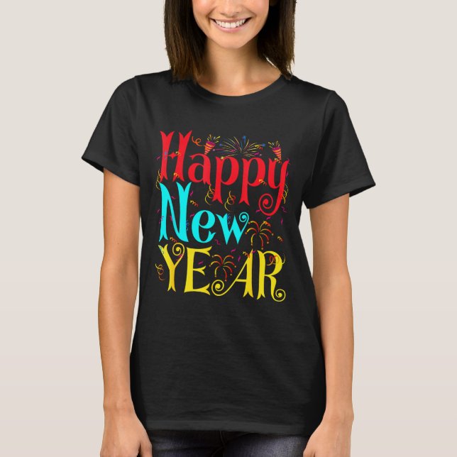 Happy New Year 2026 And Merry Christmas New Year E T-Shirt (Front)