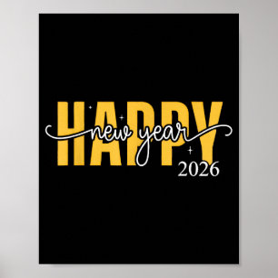 Happy New Year 2026 Celebration For Men Women Kids Poster